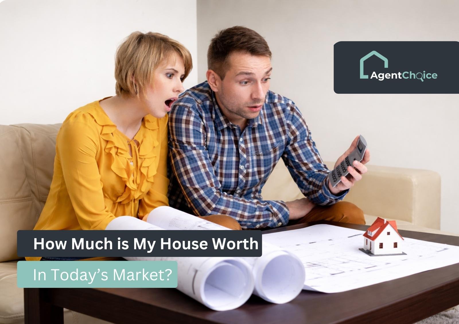 How Much Is My House Worth in Today’s Market?